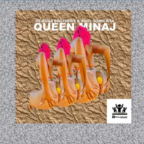 Queen Minaj ft. Soul Tonic-RSA | Boomplay Music