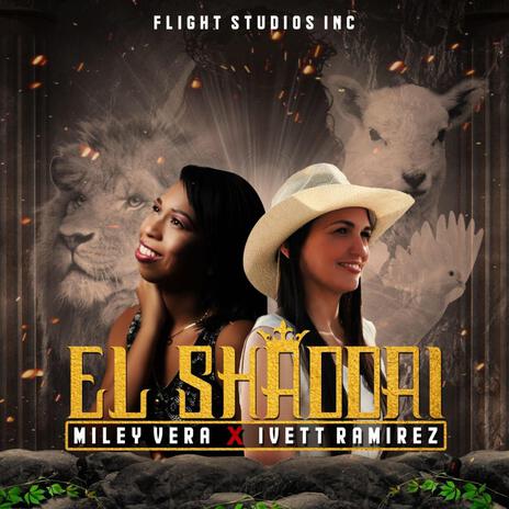 El Shaddai ft. Ivett Ramirez | Boomplay Music