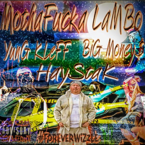 MothaFucka Lambo ft. Haystak & Big Money | Boomplay Music