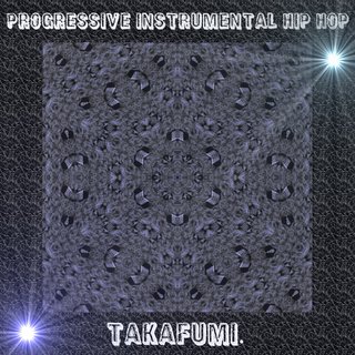 Progressive Instrumental Hip Hop