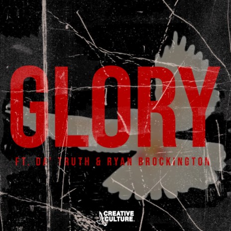 Glory ft. Da' T.R.U.T.H. & Ryan Brockington | Boomplay Music