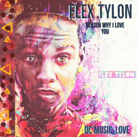 Reason Why I Love You ft. Flex Tylon | Boomplay Music