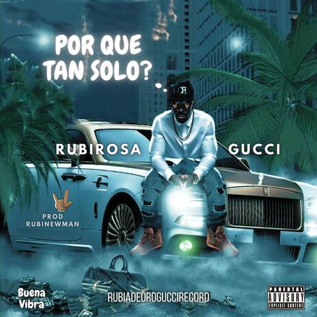 PORQUE TAN SOLO ft. RubiNewman prod | Boomplay Music