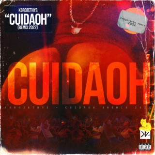 CUIDAOH (Raggangsta) (Remix 2022)