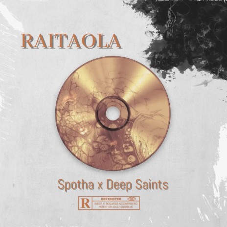Raitaola ft. Deep Saints