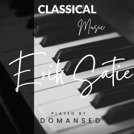 Erik Satie Sarabande No. 3 | Boomplay Music