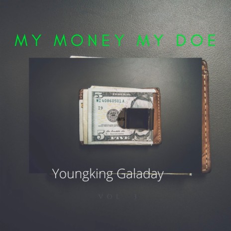 My Money My Doe | Boomplay Music