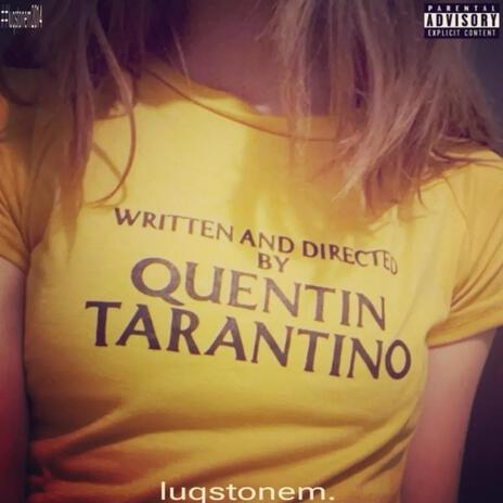 Quentin Tarantino | Boomplay Music