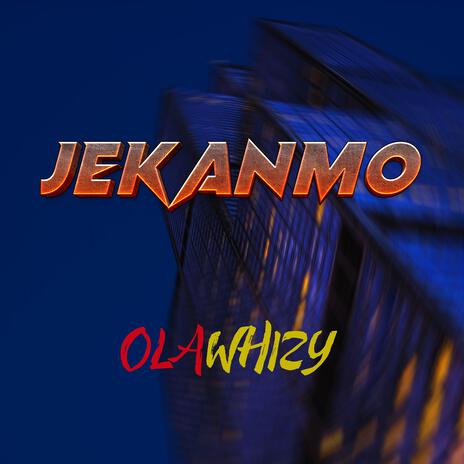 Jekanmo | Boomplay Music