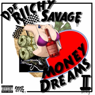 Money Dreams 2 (DAY Dreamers Edition)