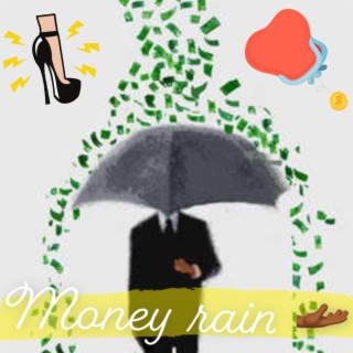 Money Rain