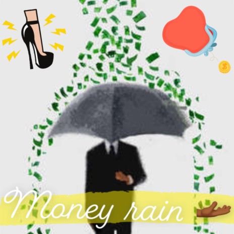 Money Rain | Boomplay Music