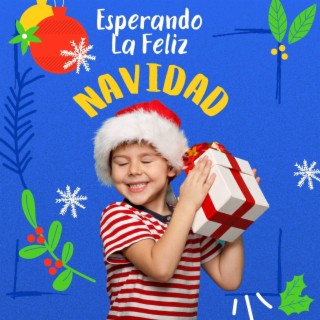 Esperando La Feliz Navidad