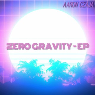 ZERO GRAVITY