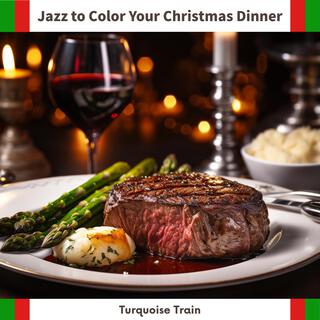 Jazz to Color Your Christmas Dinner