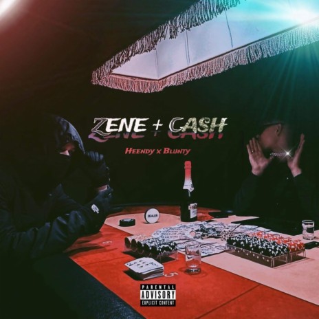 Zene + Cash ft. Blunty | Boomplay Music