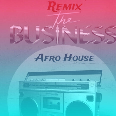 The Business Afro House | Boomplay Music