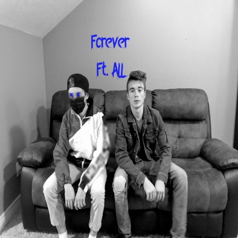 Forever ft. ALL | Boomplay Music