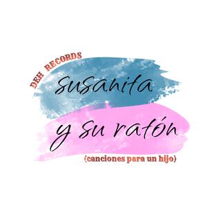 susanita y su raton (canciones para un hijo)