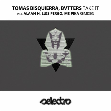 Take It (Luis Pergo Remix) ft. Bvtters