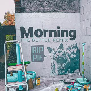 Morning (The Butter Remix) lyrics | Boomplay Music