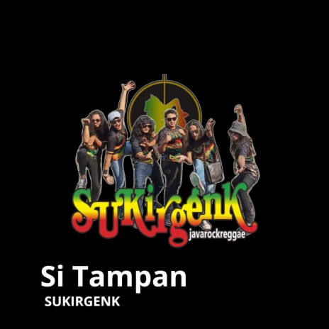 Si Tampan | Boomplay Music