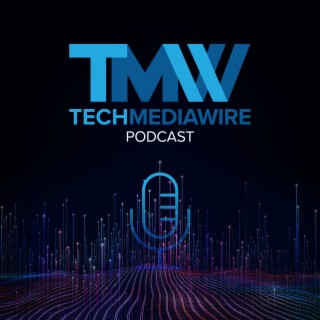 The TechMediaWire Podcast