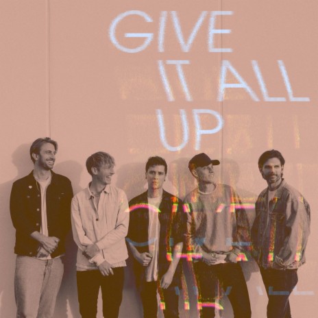 Give It All Up | Boomplay Music