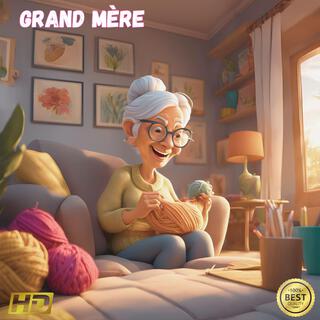 Grand Mère