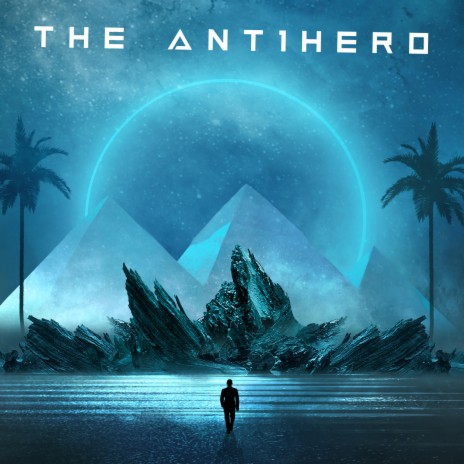 The Antihero | Boomplay Music