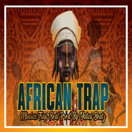 African Trap | Boomplay Music