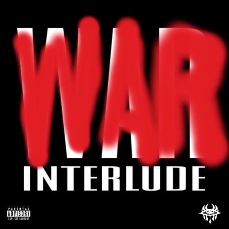 WAR interlude | Boomplay Music
