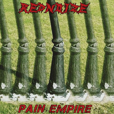 Pain empire | Boomplay Music