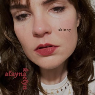 skinny lyrics | Boomplay Music