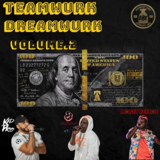 Teamwurk Dreamwurk, Vol. 2