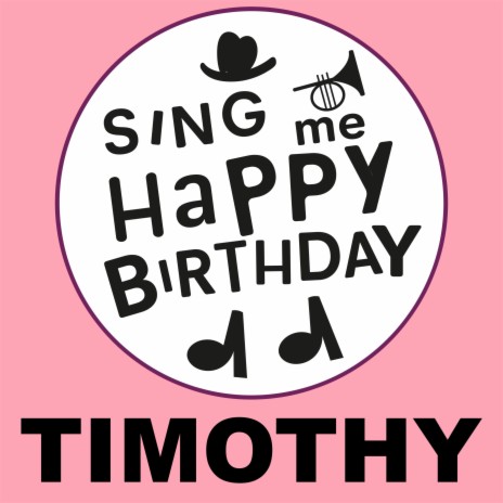 Happy Birthday Timothy (Trad Jazz Version)