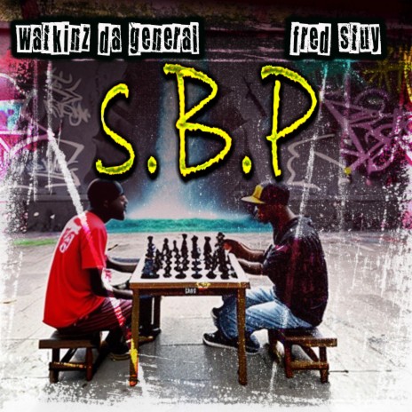 S.B.P ft. Watkinz Da General | Boomplay Music
