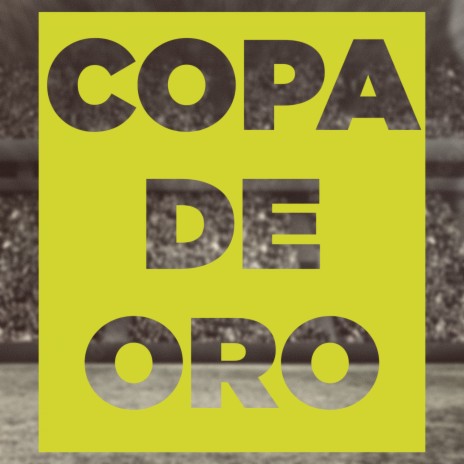 Copa De Oro | Boomplay Music