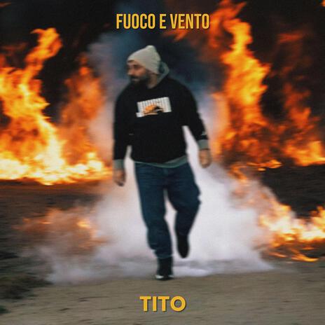 Fuoco E Vento | Boomplay Music