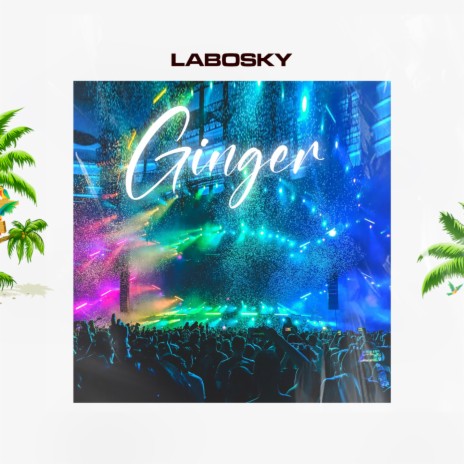 GINGER | Boomplay Music