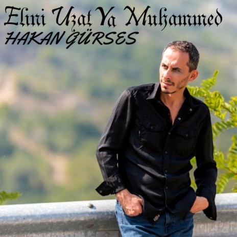 Elini Uzat Ya Muhammed | Boomplay Music