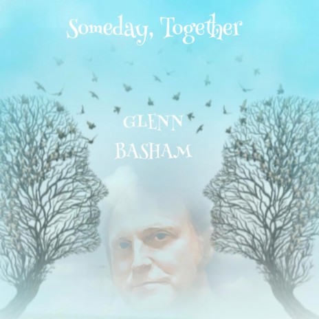 Someday, Together | Boomplay Music