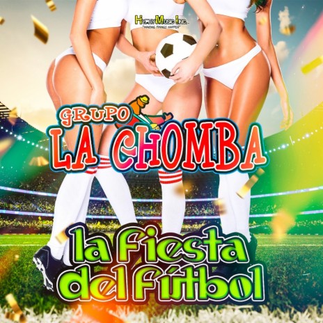 La Fiesta del Futbol | Boomplay Music