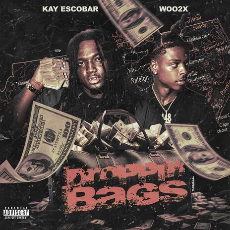 Droppin Bags ft. Woo 2x | Boomplay Music