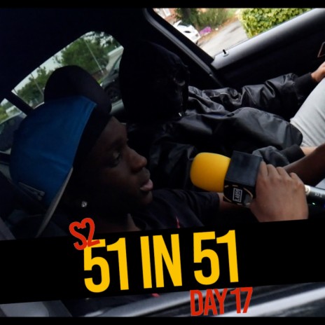 #51in51 Freestyle (Day17) ft. S2 | Boomplay Music