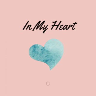 In My Heart