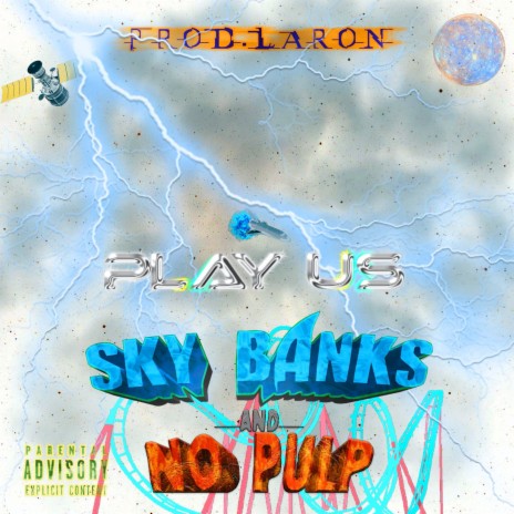 Play Us ft. Sky Banks | Boomplay Music