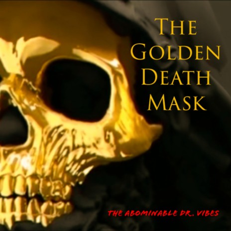 The Golden Death Mask