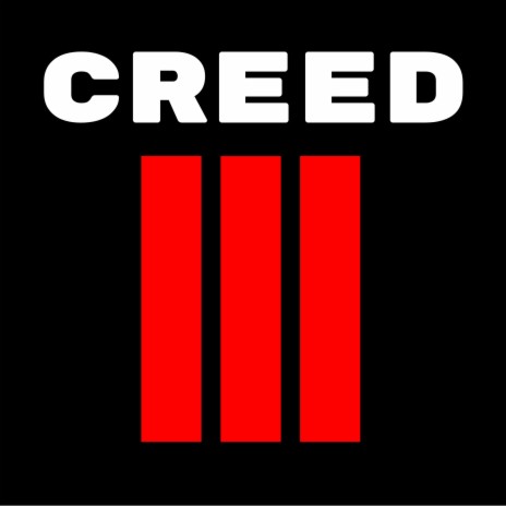 Creed 3 | Boomplay Music