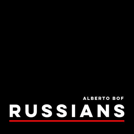 Russians | Boomplay Music